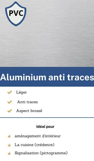 Aluminium anodisé brossé anti traces